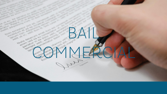 BAIL COMMERCIAL