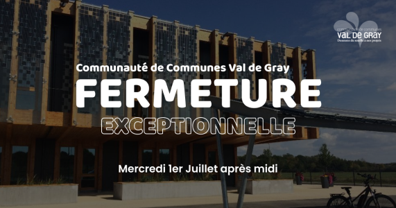 Fermeture exceptionnelle - Accueil 